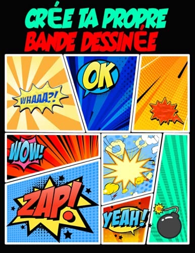 Crée ta propre bande dessinée : le loisir créatif pour les garçons