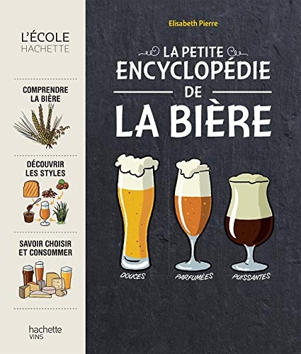La petite encyclopédie de la bière